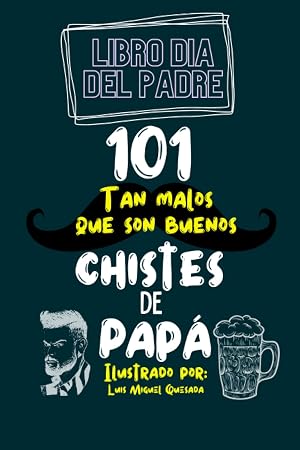 libro dia del padre: 100 chistes para papa