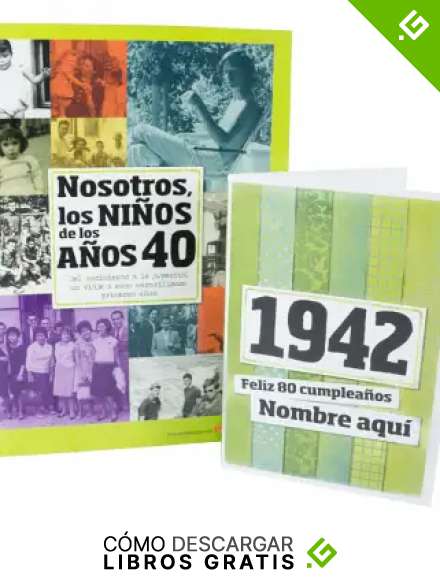 Libro 'Nosotros, los ni&ntilde;os de los a&ntilde;os 40' m&aacute;s tarjeta de cumplea&ntilde;os de 1942