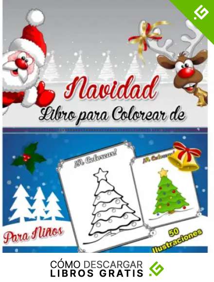 Libro para Colorear de Navidad para Ni&ntilde;os: 50 ilustraciones navide&ntilde;as para colorear, hermosos dibujos de Navidad impreso por una cara, tales como San ... de Navidad y mucho m&aacute;s. (Spanish Edition)