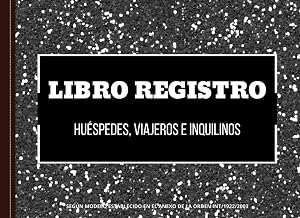 Libro Registro de Hu&eacute;spedes, Viajeros e Inquilinos: Para Check-In de Clientes I Casa, Piso, Vivienda Alquiler Vacacional I Alojamiento Tur&iacute;stico I ... | A5 (Libros de registro de hu&eacute;spedes)