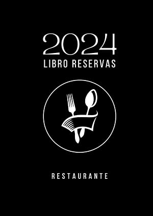 Libro Reservas Restaurante 2024: 2 p&aacute;ginas por d&iacute;a (Comida / cena), 365 d&iacute;as.