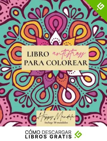 Libros antiestr&eacute;s que se colorear&aacute;n para reducir la ansiedad adulta con un mandala de 50 prodigiosas: Libro para colorear para adultos y ni&ntilde;os para reducir la ansiedad y el estr&eacute;s - Happy Mandala