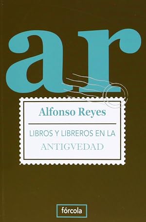 Libros y libreros en la Antig&uuml;edad: 4 (Singladuras)