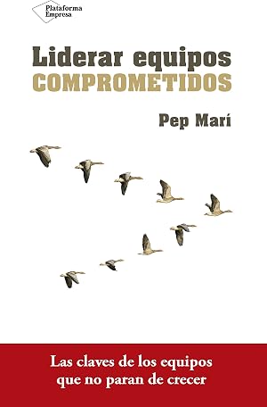 Liderar equipos comprometidos