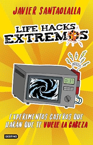 Life Hacks extremos (Libros de entretenimiento)