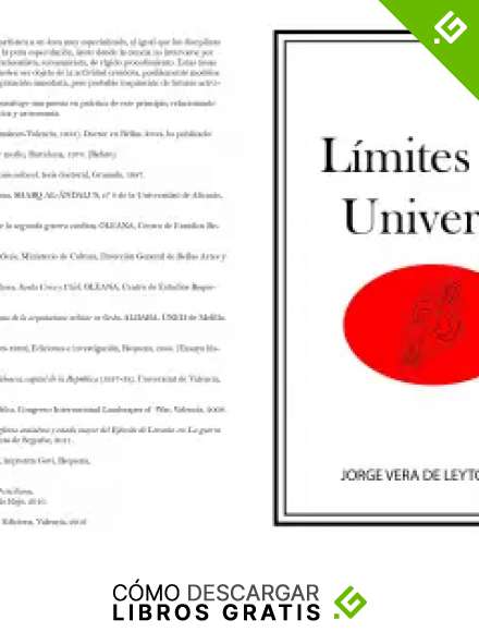 L&iacute;mites del Universo: Un ensayo cient&iacute;fco - creativo y especulativo centrado en los l&iacute;mites del Universo.