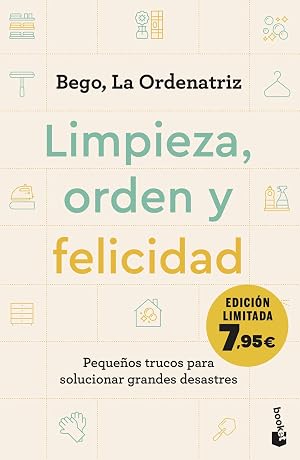 Limpieza, orden y felicidad: Peque&ntilde;os trucos para solucionar grandes desastres (Campa&ntilde;a Bienestar)