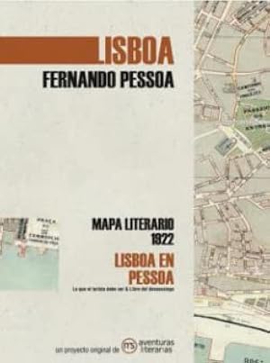 Lisboa en Pessoa: Mapa literario 1922