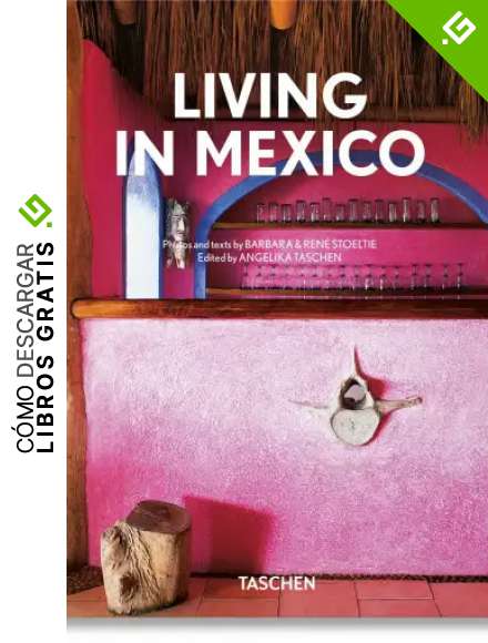 Living in Mexico. 40th Ed.