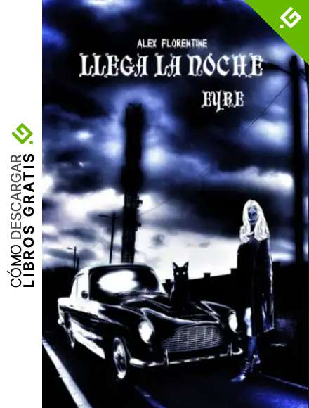 LLEGA LA NOCHE: EYRE