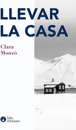 Llevar la casa (ISLA ELEFANTE)