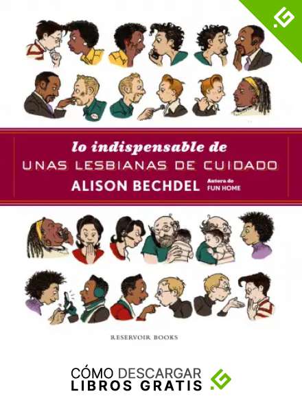 Lo indispensable de Unas lesbianas de cuidado