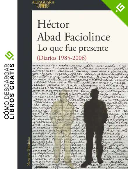 Lo que fue presente