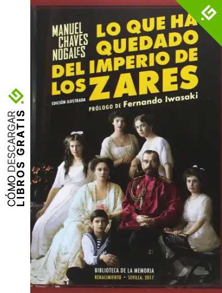 Lo que ha quedado del imperio de los zares (BIBLIOTECA MEMORIA SERIE MENOR)