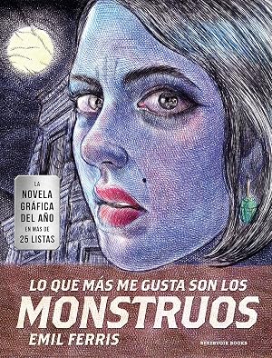 Lo que m&aacute;s me gusta son los monstruos (Reservoir Gr&aacute;fica)