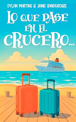 Lo que pase en el crucero...