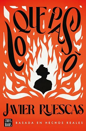 Lo que pas&oacute; (Ficci&oacute;n)