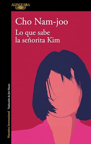 Lo que sabe la se&ntilde;orita Kim