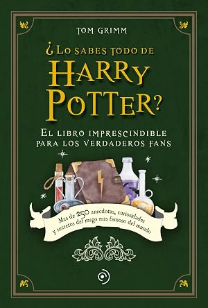 &iquest;Lo sabes todo de Harry Potter? (FUERA DE COLECCION)