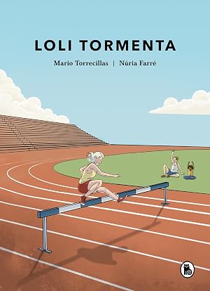 Loli Tormenta (Bruguera Contempor&aacute;nea)