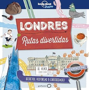 Londres. Rutas divertidas (Lonely Planet Junior)