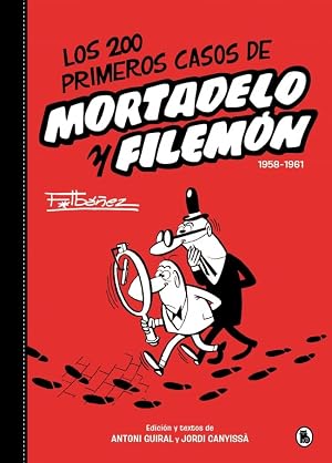 Los 200 primeros casos de Mortadelo y Filem&oacute;n (Bruguera Cl&aacute;sica)
