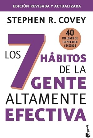 Los 7 h&aacute;bitos de la gente altamente efectiva: Edici&oacute;n revisada y actualizada (Pr&aacute;cticos siglo XXI)