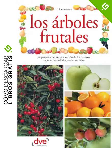 Los &aacute;rboles frutales