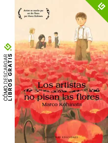 Los artistas no pisan las flores