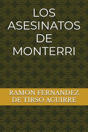 LOS ASESINATOS DE MONTERRI
