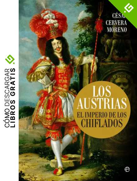 Los Austrias: El imperio de los chiflados (Historia)