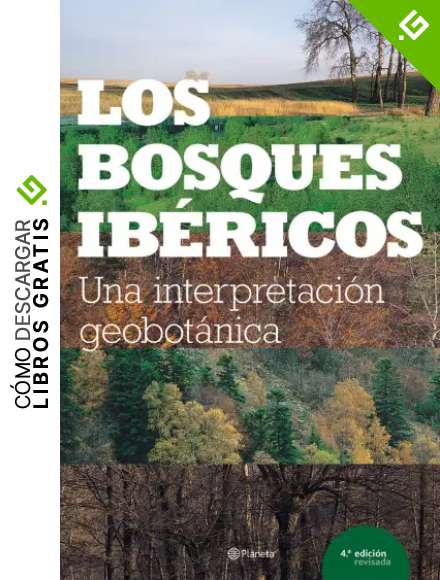 Los bosques ib&eacute;ricos ((Fuera de colecci&oacute;n))