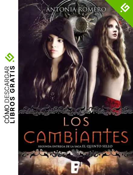 Los cambiantes (El quinto sello 2): El quinto sello. Vol. II