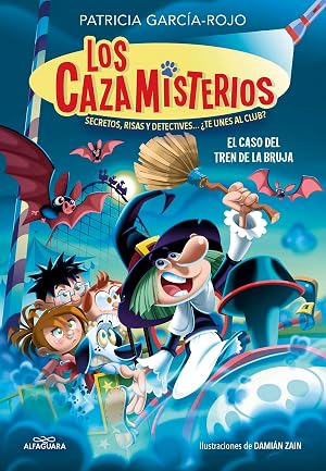 Los cazamisterios 3 - El caso del tren de la bruja: Secretos, risas y detectives... &iquest;te unes al club? (J&oacute;venes lectores)