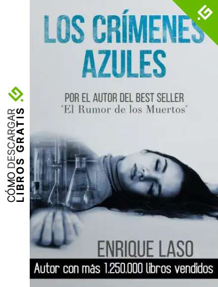 Los Cr&iacute;menes Azules: Novela negra y polic&iacute;aca cargada de suspenso (Ethan Bush n&ordm; 1)