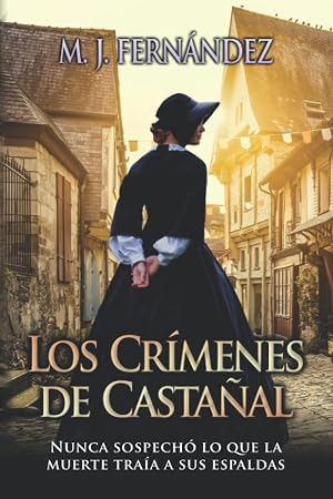 Los cr&iacute;menes de Casta&ntilde;al: (Jos&eacute; Exp&oacute;sito 01) (Trilog&iacute;a de Jos&eacute; Exp&oacute;sito)