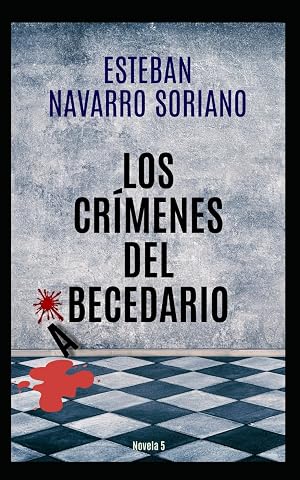 LOS CR&Iacute;MENES DEL ABECEDARIO: 2 (Diana D&aacute;vila)