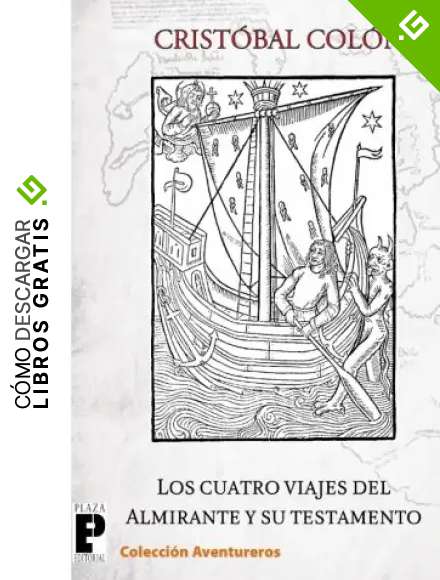Los cuatro viajes del Almirante y su testamento