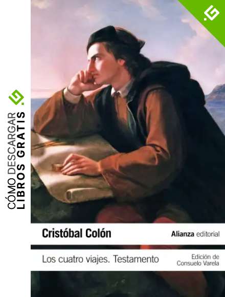 Los cuatro viajes. Testamento (El libro de bolsillo - Historia)