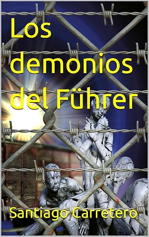 Los demonios del F&uuml;hrer