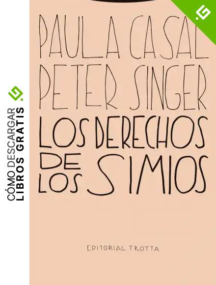 Los derechos de los simios (ESTRUCTURAS Y PROCESOS - MEDIO AMBIENTE)