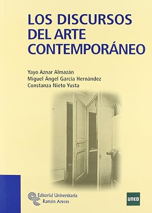 Los Discursos Del Arte Contempor&aacute;neo (Manuales)