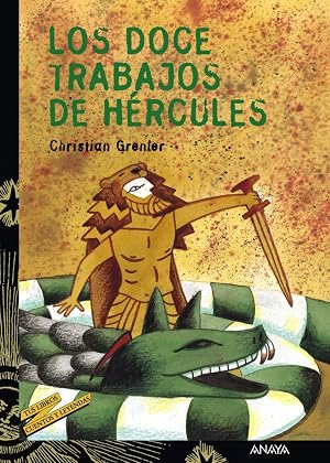 Los doce trabajos de H&eacute;rcules (LITERATURA JUVENIL - Cuentos y Leyendas)