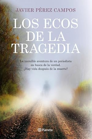 Los ecos de la tragedia ((Fuera de colecci&oacute;n))