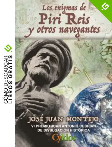 Los enigmas de Piri Reis y otros navegantes