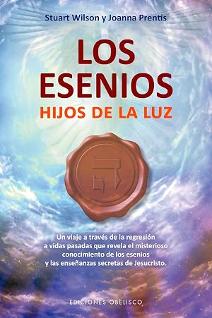 Los esenios. Hijos de la luz: Hijos De La Luz / Children of the Light (Obelisco)