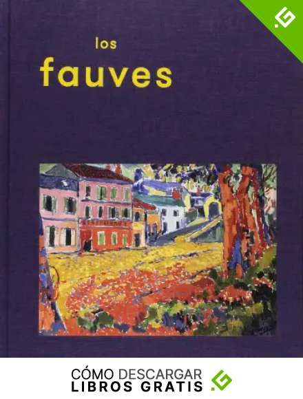 Los Fauves (CATALOGO DE EXPOSICION)