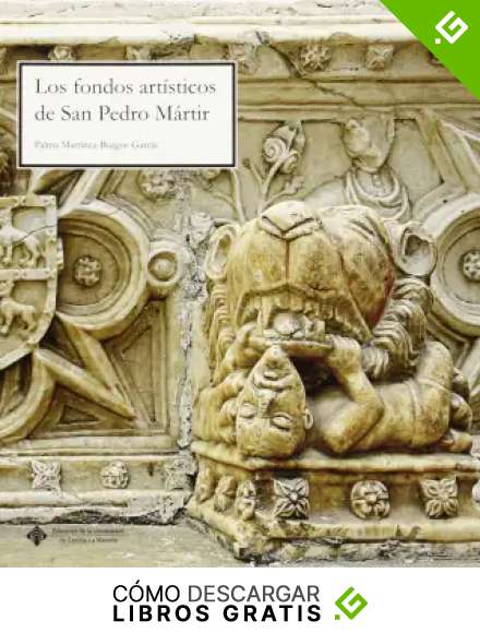 Los fondos art&iacute;sticos de San Pedro M&aacute;rtir (EDICIONES INSTITUCIONALES)