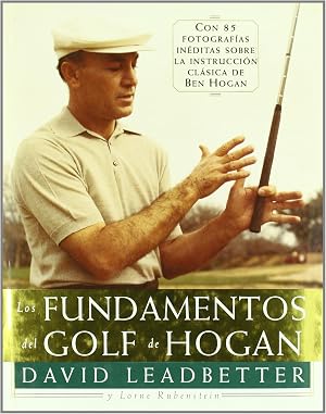 Los Fundamentos del Golf de Hogan