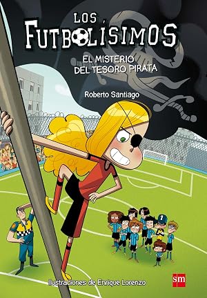 Los Futbol&iacute;simos 10: El misterio del tesoro pirata